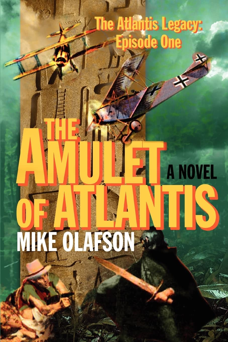 The Amulet of Atlantis by Mike Olafson